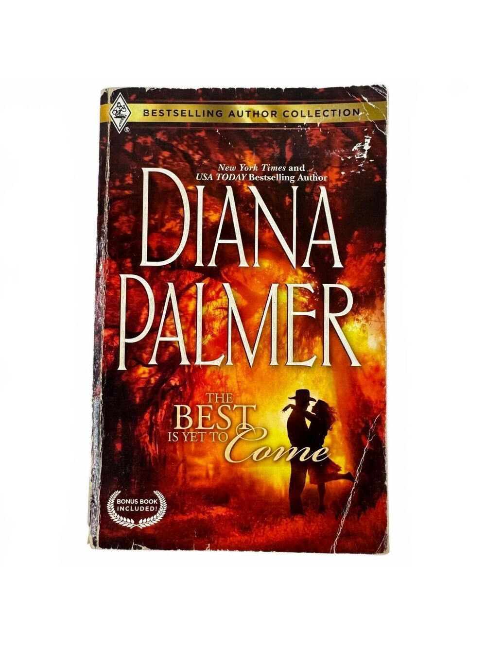 The Best Is Yet to Come by Diana Palmer (paperback)